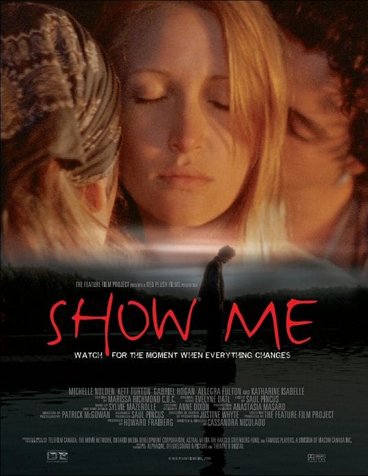 A poster for the movie Show Me